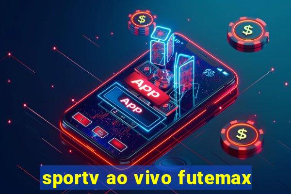 sportv ao vivo futemax